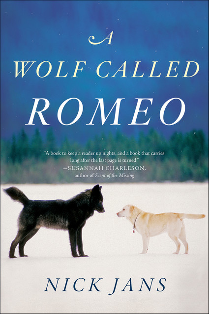 A Wolf Called Romeo, Nick Jans