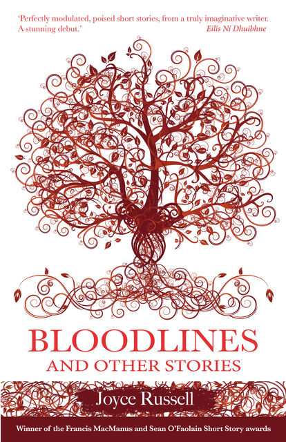 Bloodlines and other Stories, Joyce Russell