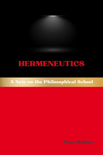 Hermeneutics, Pons Malleus