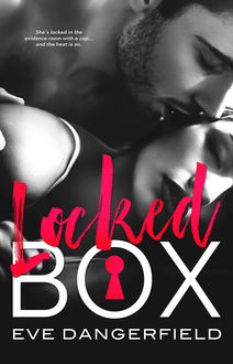 Locked Box, Eve Dangerfield