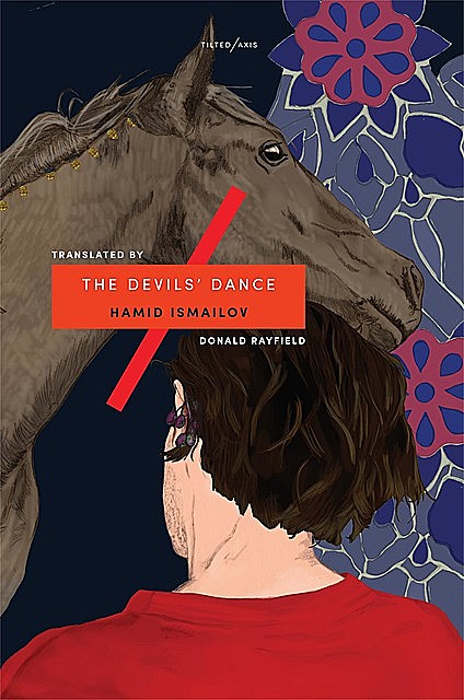 The Devils' Dance, Hamid Ismailov