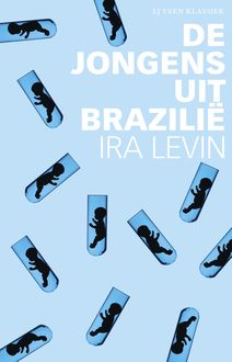 De jongens uit Brazilie, Ira Levin