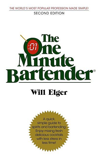 The One Minute Bartender, Will Elger