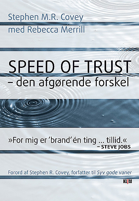 Speed of Trust, Stephen Covey, Rebecca Merrill