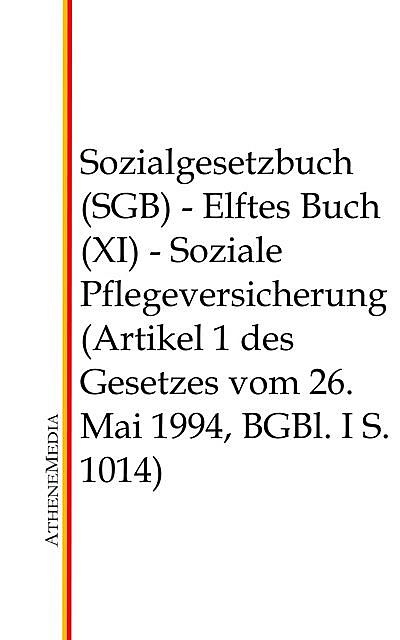 Sozialgesetzbuch (SGB) – Elftes Buch (XI), Unbekannt