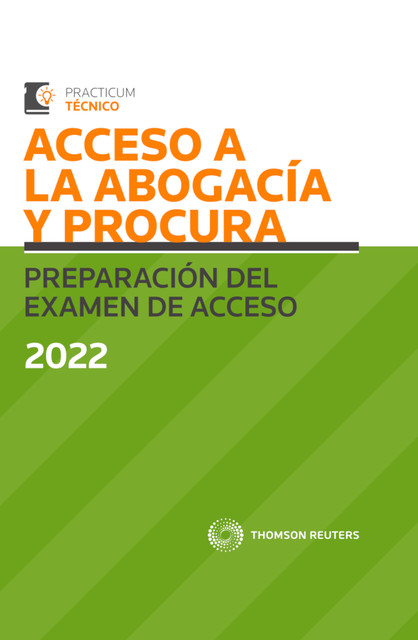 Acceso a la Abogacía y Procura. Preparación del examen de acceso 2022, Alberto Palomar Olmeda