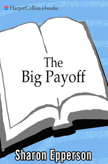 The Big Payoff, Sharon Epperson