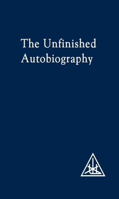 Unfinished Autobiography, Alice A.Bailey