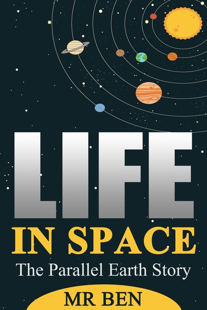 Life In Space, Ben