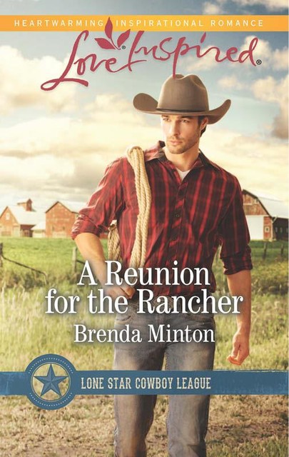 A Reunion For The Rancher, Brenda Minton