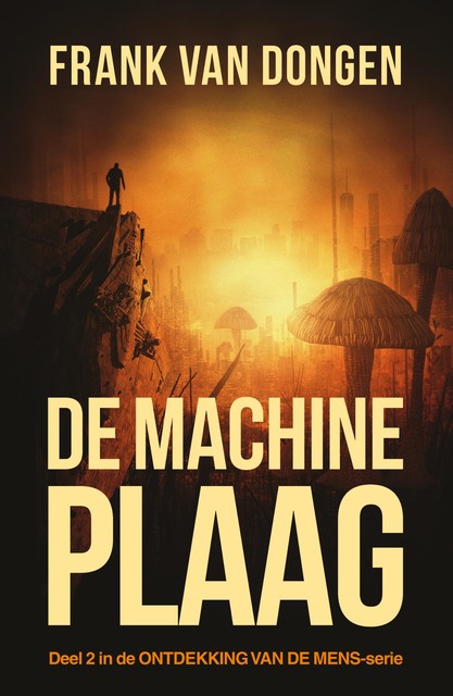 De machineplaag, Frank van Dongen