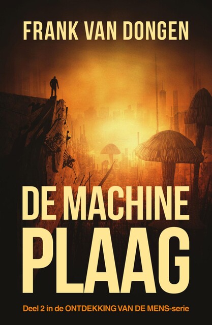 De machineplaag, Frank van Dongen