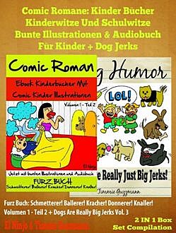 Comic Romane: Kinder Bücher Kinderwitze Und Schulwitze (Bunte Illustrationen & Audiobuch für Kinder) + Dog Jerks, El Ninjo