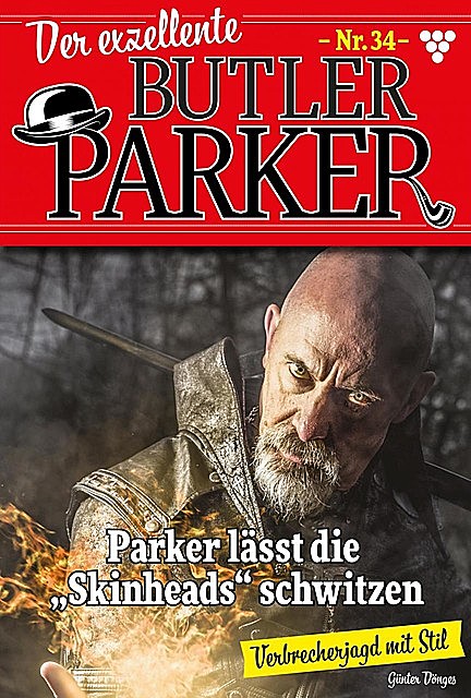 Der exzellente Butler Parker 34 – Kriminalroman, Günter Dönges