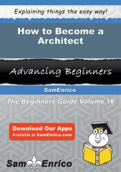 How to Become a Architect, Genny Gagne