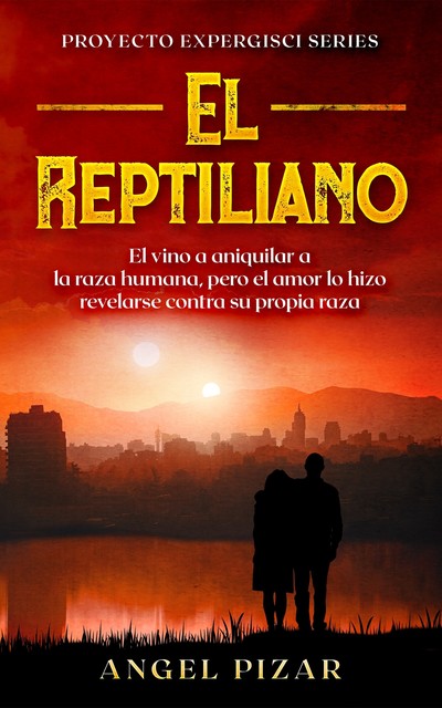 El Reptiliano, Angel Pizar
