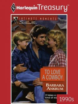 To Love a Cowboy, Barbara Ankrum