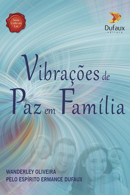 Vibrações de paz em família, Wanderley Oliveira