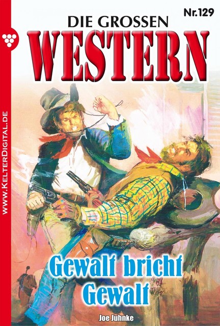 Die großen Western 129, Joe Juhnke