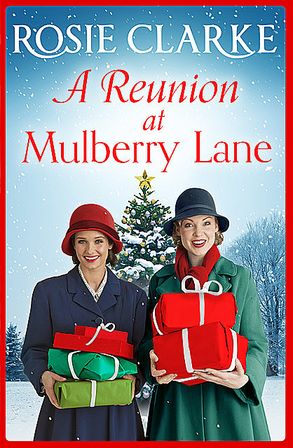 A Reunion at Mulberry Lane, Rosie Clarke