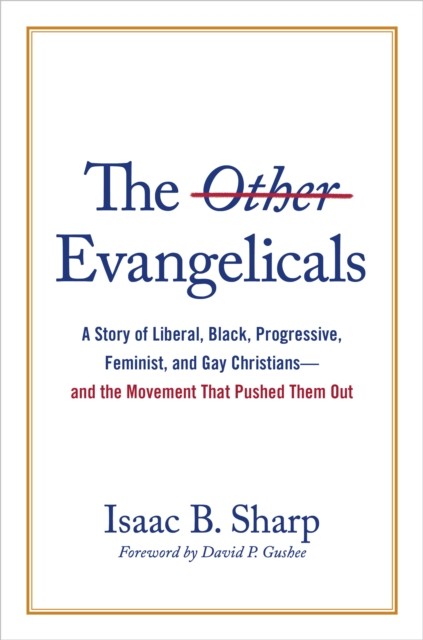 Other Evangelicals, Isaac B. Sharp