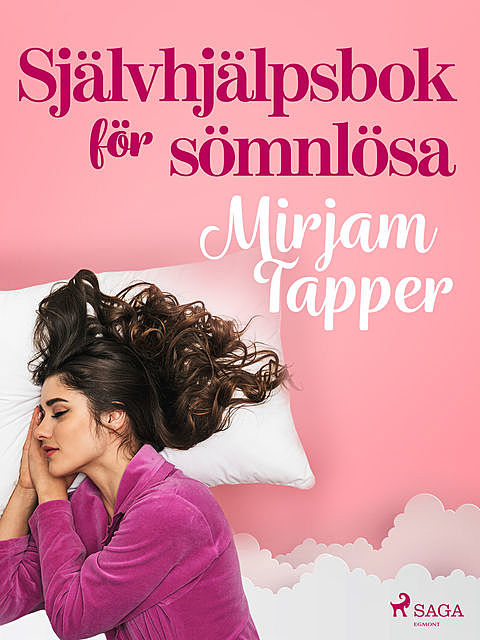 Självhjälpsbok för sömnlösa, Mirjam Tapper