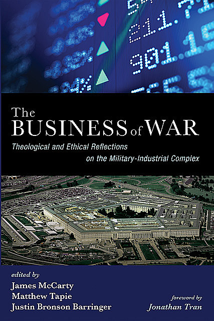 The Business of War, Jonathan Tran