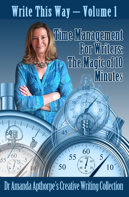 Time Management for Writers, Amanda Apthorpe