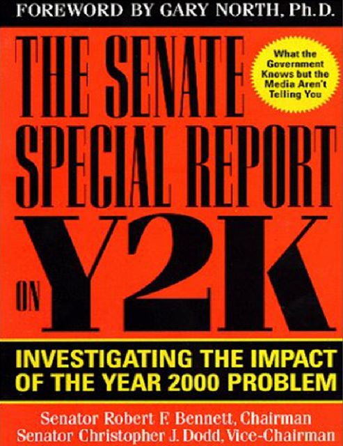 Senate Special Report on Y2K, Robert Bennett
