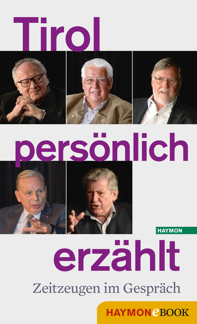 Tirol persönlich erzählt, 