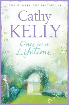Once in a Lifetime, Cathy Kelly