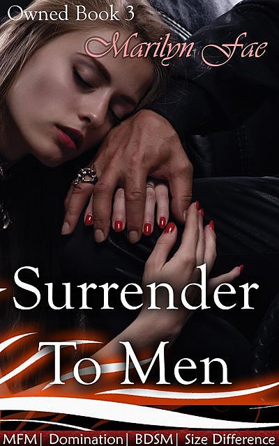 Surrender To Men, Marilyn Fae