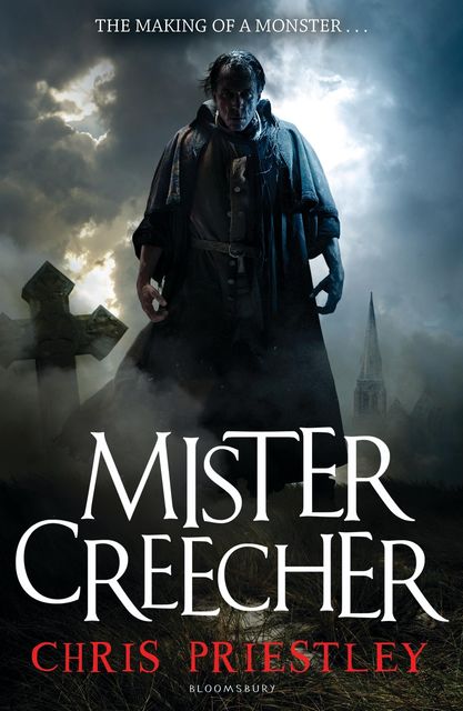 Mister Creecher, Chris Priestley