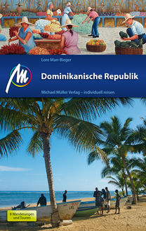 Dominikanische Republik Reiseführer Michael Müller Verlag, Lore Marr-Bieger