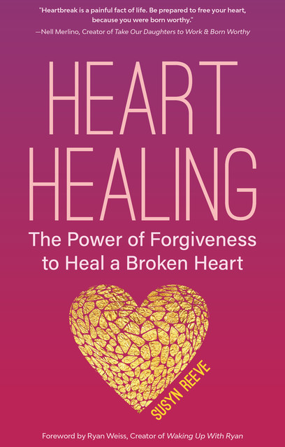 Heart Healing, Susyn Reeve