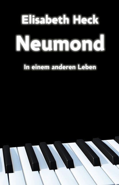 Neumond, Elisabeth Heck