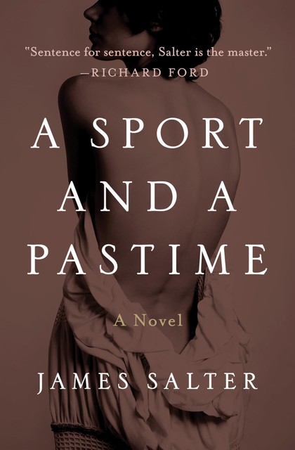 A Sport and a Pastime, James Salter