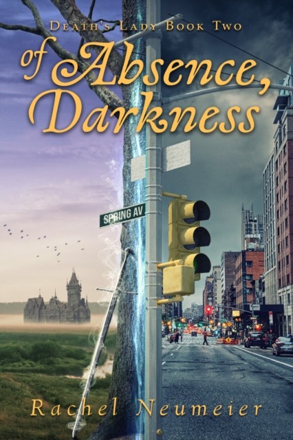 Of Absence, Darkness, Rachel Neumeier