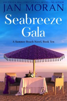 Seabreeze Gala, Jan Moran