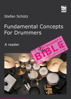 Fundamental Concepts for Drummers, Gert Sass M.A., Stefan Schütz