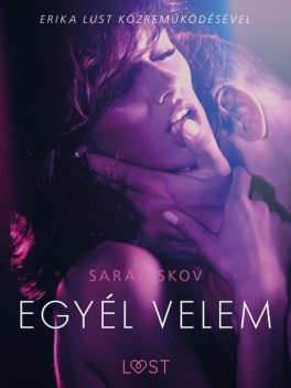 Egyél velem – Szex és erotika, Sarah Skov