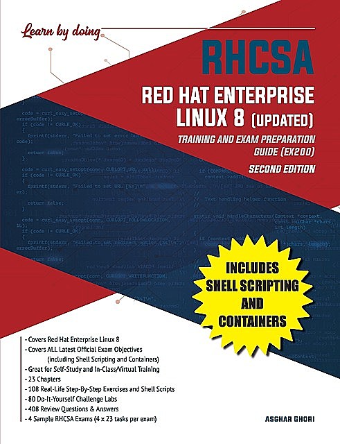 RHCSA Red Hat Enterprise Linux 8 (UPDATED), Asghar Ghori