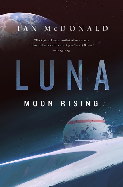 Luna: Moon Rising, Ian McDonald