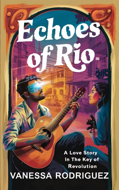 Echoes of Rio, Vanessa Rodriguez