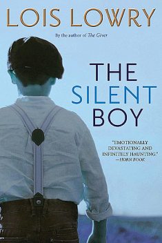 The Silent Boy, Lois Lowry