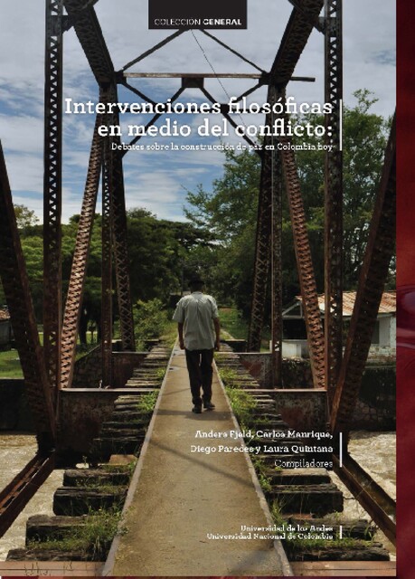 Intervenciones filosóficas en medio del conflicto, Laura Quintana, Anders Fjeld, Carlos Manrique, Diego Paredes