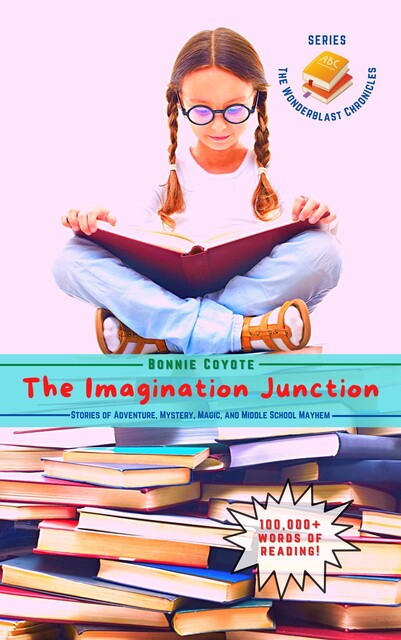 The Imagination Junction, Bonnie Coyote