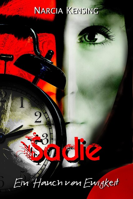 Sadie, Narcia Kensing