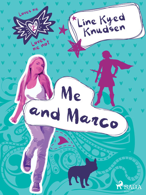 Loves Me/Loves Me Not 2 – Me and Marco, Line Kyed Knudsen