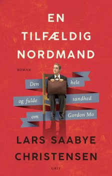 En tilfældig nordmand, Lars Saabye Christensen